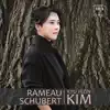 Kyu Yeon Kim - Rameau & Schubert: Piano Works